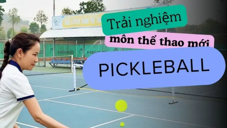 Khám phá Kỹ thuật chơi pickleball cho người mới bắt đầu